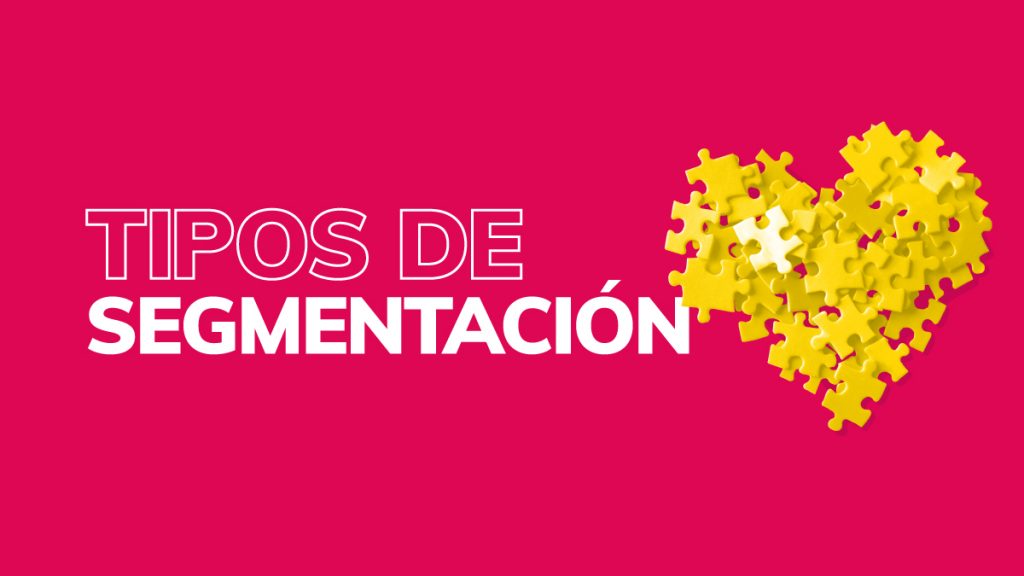 tipos de segmentación