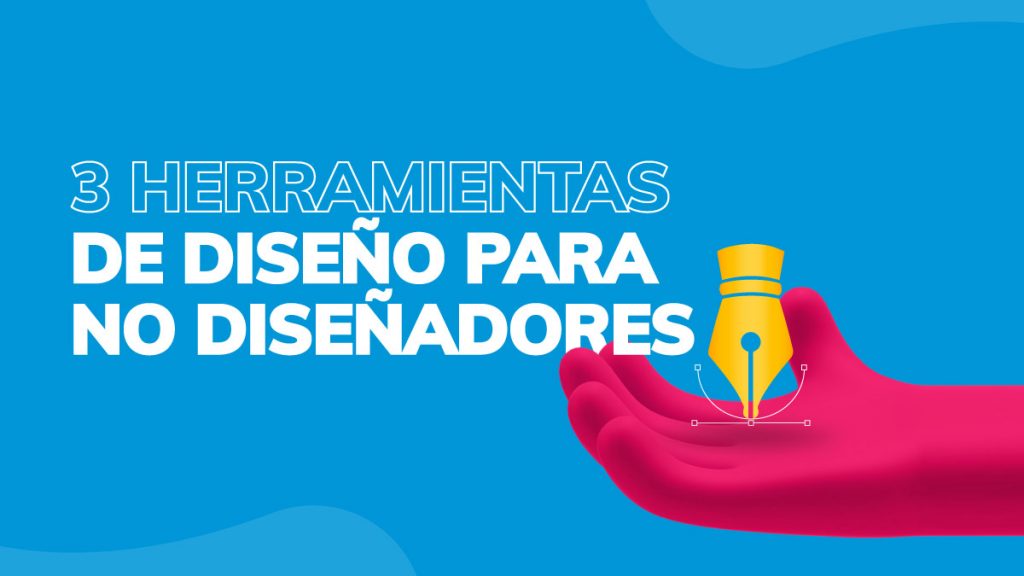 herramientas de diseño para no diseñadores