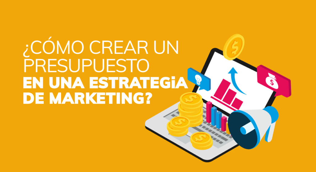Presupuesto de marketing