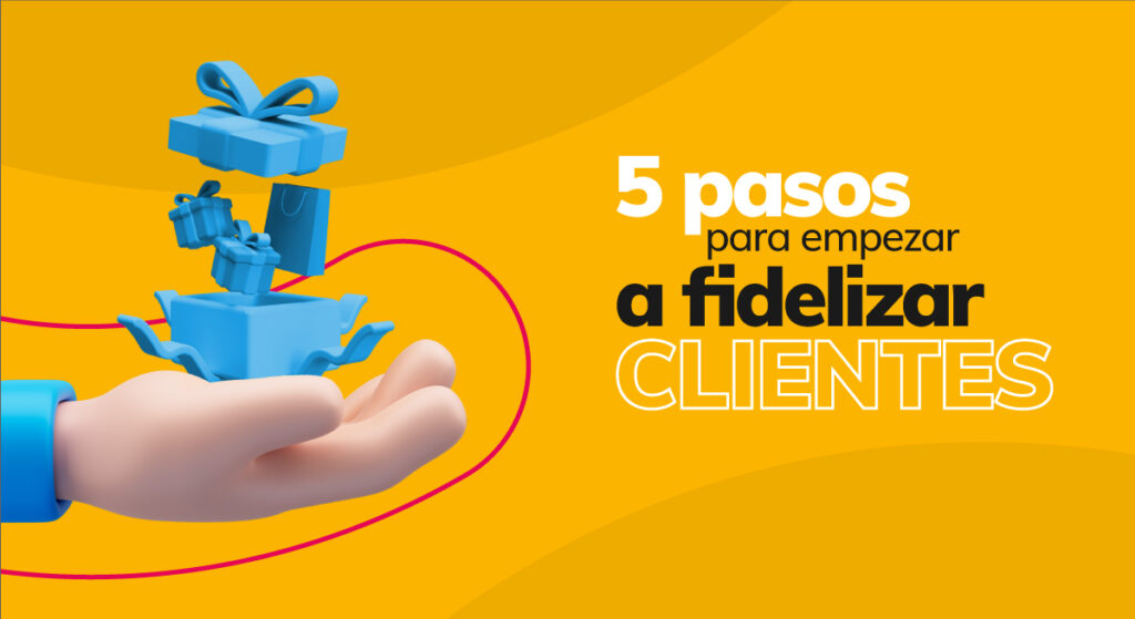 Fidelizar clientes