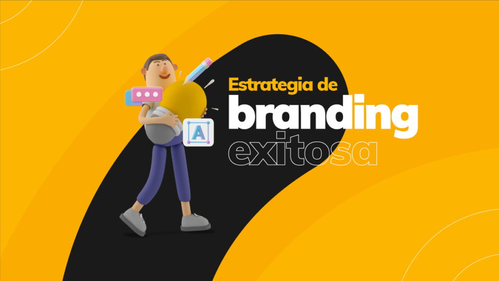 Estrategia de branding